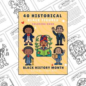 Black History Month Coloring Book | 40 Influential Figures with Biographies | Educational & Fun | Printable PDF