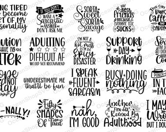 SAR24 Funny Quotes Sublimation Prints Ready to Press Transfers Bundle Sarcastic Sayings Ready-to-Press for Shirts Mugs and Tumblers