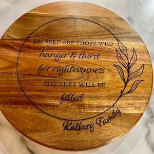 Beatitude Wood Lazy Susan - Personalized Scripture Wedding Gift - Hunger and Thirst Table Centerpiece Turntable - Christian gift