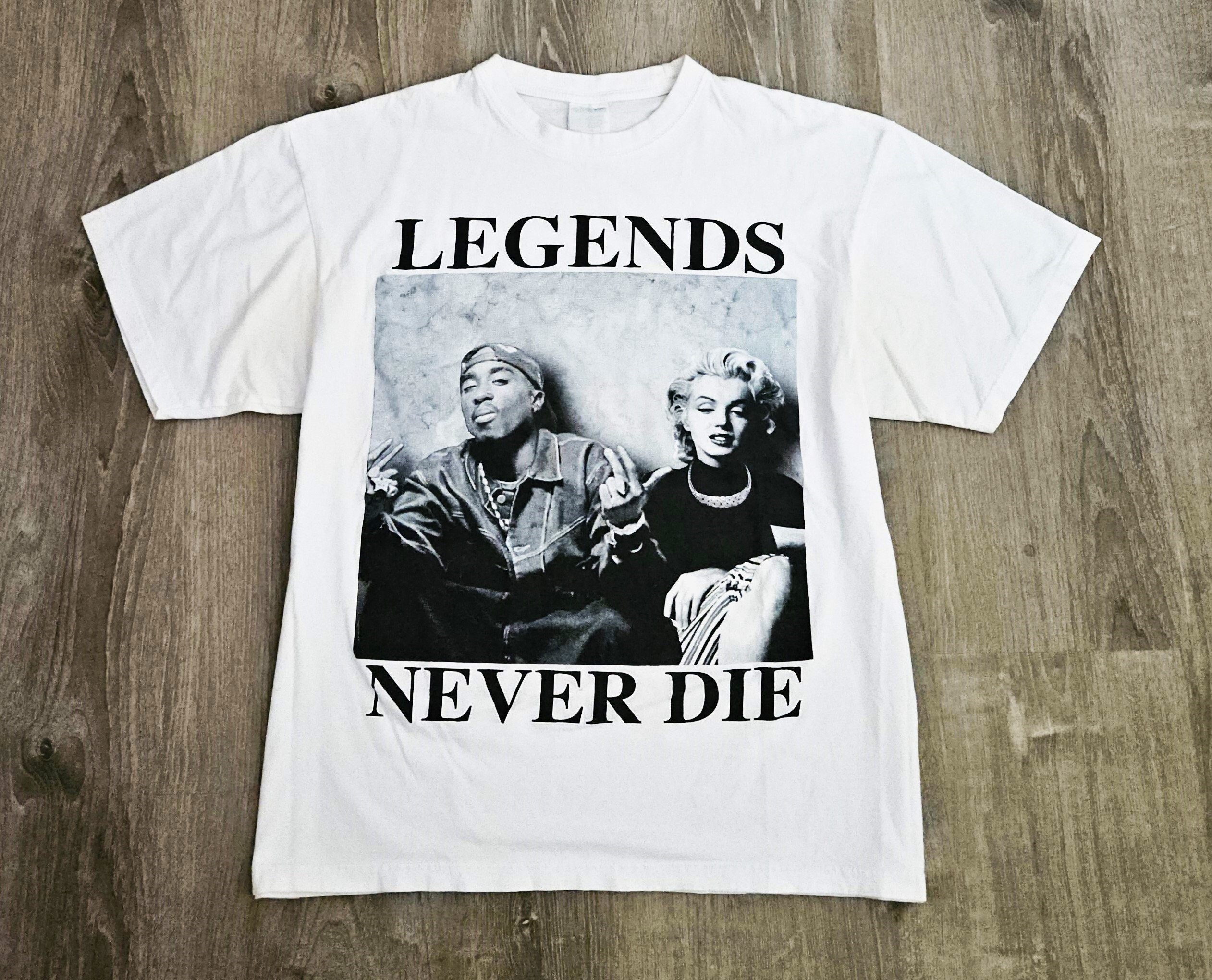 Vintage 90s Y2K Tupac Marilyn Monroe Legends Never Die T Vintage 90s Y2K Tupac Marilyn Monroe Legends Never Die T
