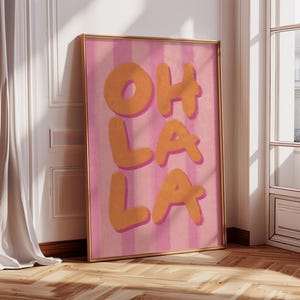 Poster "Oh La La" colorful Handlettering Illustration of a Quote, Plakat, Art Print, Canvas