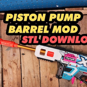 STL - XShot Piston Pump Barrel Mod Toy