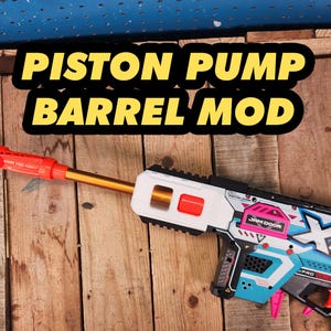 XShot Piston Pump Barrel Mod Toy