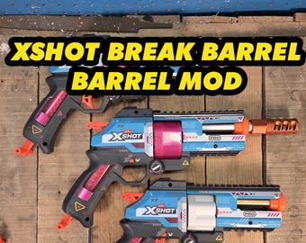 Barrel Mod XShot Break Barrel Nerf Blaster