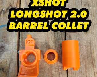 XShot LongShot 2.0 Barrel Collet Mod