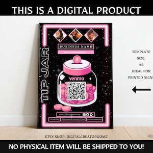 Peut inclure: Un modèle de produit numérique pour une cagnotte, avec un design rose et noir et un code QR Venmo. Le modèle de taille A4 comprend le texte "TIP JAR" et "BUSINESS NAME". La boutique Etsy est "DIGITALCREATORDOMZ".