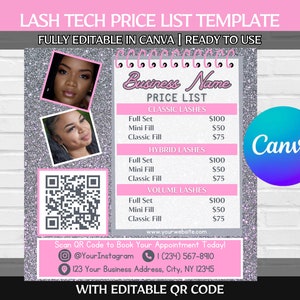 May include: A pink and silver price list template for lash extensions. The template includes a QR code, contact information, and pricing for classic, hybrid, and volume lashes. The text "Business Name" is at the top of the template. The text "Canva" is in a purple and blue circle at the bottom right of the template.