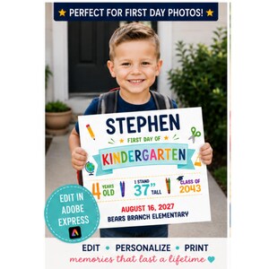 May include: A white rectangular sign featuring the text STEPHEN, FIRST DAY OF KINDERGARTEN, 4 YEARS OLD, 1 STAND 37 INCHES TALL, CLASS OF 2043, AUGUST 16, 2027, and BEARS BRANCH ELEMENTARY, decorated with colorful school supply icons like pencils.