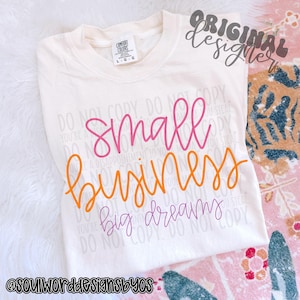 Diseño de sublimación con letras brillantes para pequeñas empresas y grandes sueños. Compre diseños pequeños para sublimación, PNG, diseño original.