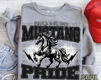 Welcome To Our House Mustang Pride Sublimation Design, Sports Sublimation, PNG, Original Design