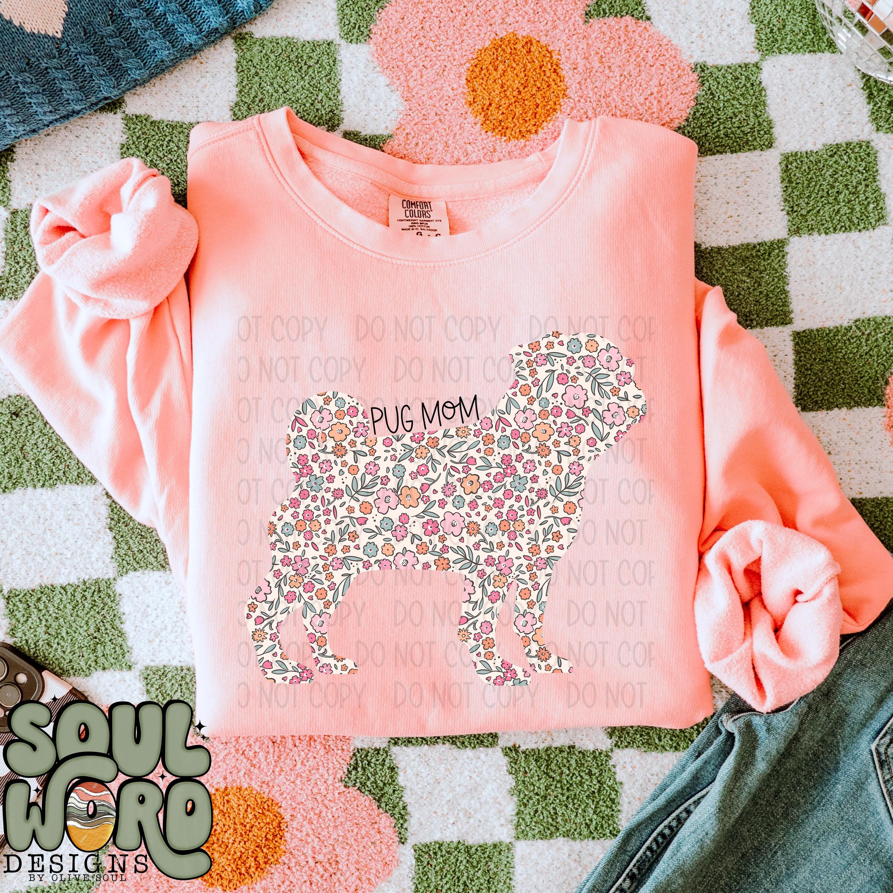 Pug Mom Floral Sublimation Design, Dog Mom Design for Sublimation, PNG ...