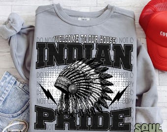 Welcome To Our House Indian Pride Sublimation Design, Sports Sublimation, PNG, Original Design