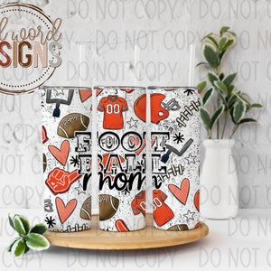 Football Mom Orange Skinny Straight Tumbler Design - DIGITAL DOWNLOAD - Original Designer!
