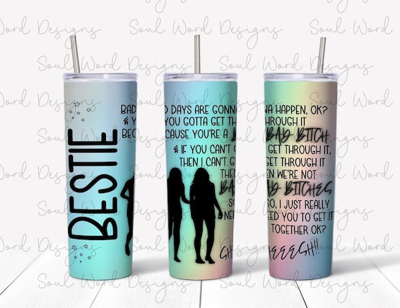 BESTIE 20 oz Skinny Straight Tumbler Design - DIGITAL DOWNLOAD - Original Designer!