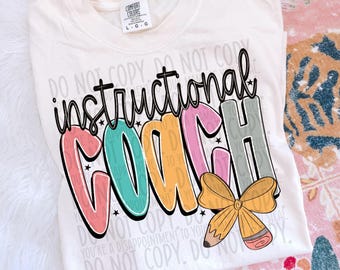 Instructional Coach Doodle Pencil Sublimation Design, Back To School Design for Sublimation, PNG, Original Design
