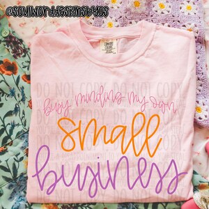 Letra brillante de mano ocupada en mi propio diseño de sublimación de pequeña empresa, compre diseños pequeños para sublimación, PNG, diseño original