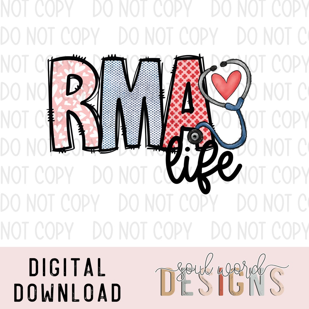 RMA (registered Medical Assistant) Life Sublimation Design, Healthcare ...