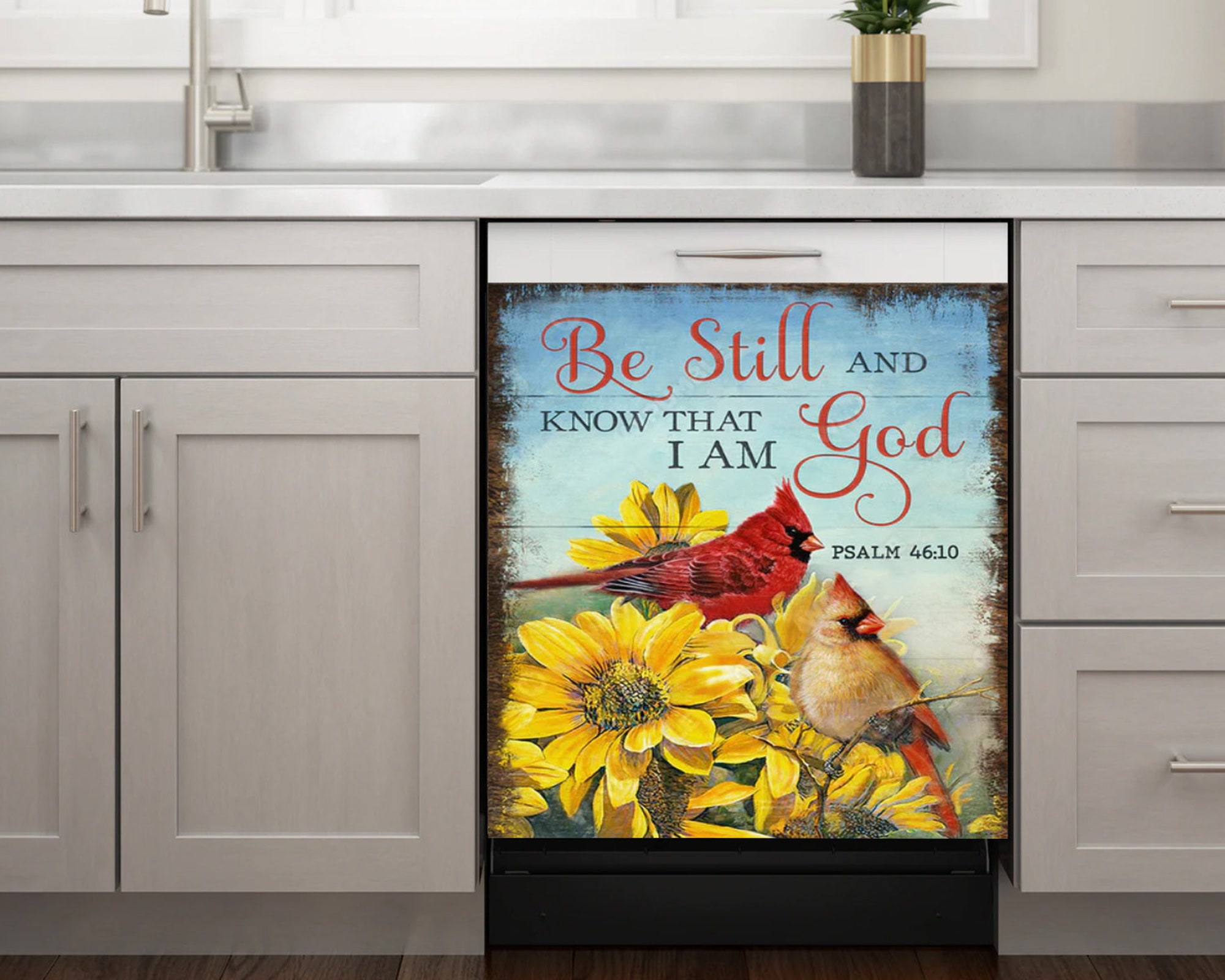 Be still and know that I am God, Dishwasher cover sticker, Sunflower and Cardinal Lover