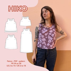 May include: A sleeveless top with a purple and light pink floral pattern, paired with dark jeans. The image includes technical line drawings of the HIKO pattern in various lengths and text indicating sizes US 2 to 14 and UK 6 to 18.