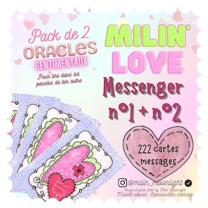 Pack 2 Oracles "Milin Love Messenger 1 + 2" (222 cartes + sachet)