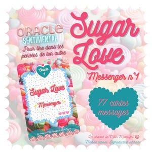 New Oracle "Sugar Love Messenger 1 " (77 cartes + sachet)