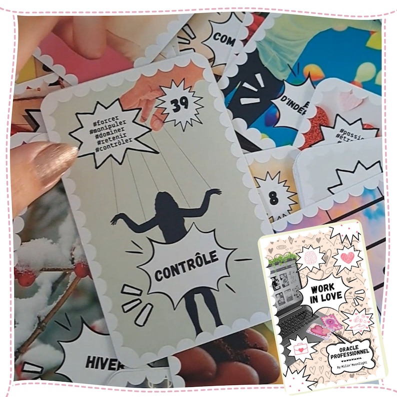 May include: A deck of oracle cards with a pink and white design. The cards feature illustrations and text in French. The card in the foreground shows a silhouette of a person being controlled by strings with the word "CONTR&Ocirc;LE" in a speech bubble. The card also has the number 39 on it. The deck is titled "Oracle Professionnel" and "Work in Love".