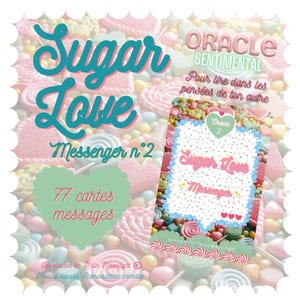 New Oracle "Sugar Love Messenger 2 " (77 cartes + sachet)