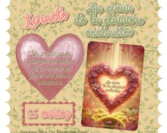 May include: A deck of 55 oracle cards titled L'oracle Au coeur de la clairière enchantée. The set includes a pink heart-shaped card with French text and a rectangular card featuring a floral heart illustration on a light green leafy background.