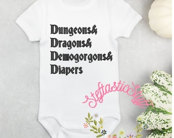 Dungeons and Dragons and Demogorgons and Diapers - Nerdy Baby Onesie