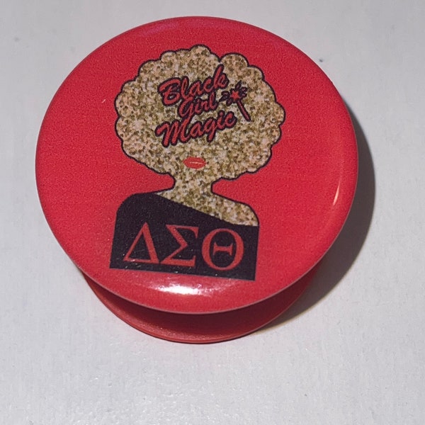 Black Girl Magic DELTA SIGMA THETA Pop Socket