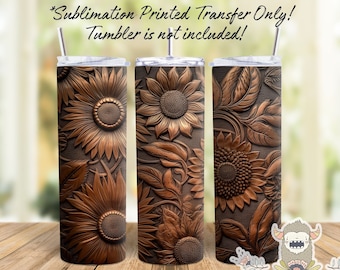 Tooled Leather Sunflowers - 20 oz Skinny Tumbler Sublimation Transfer