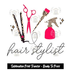 Sublimation Print Transfer, Ready to Press, Sublimation Transfer, Heat  press, Hair Stylist, Hairdresser, Hair Salon, Scissors, pink leopard