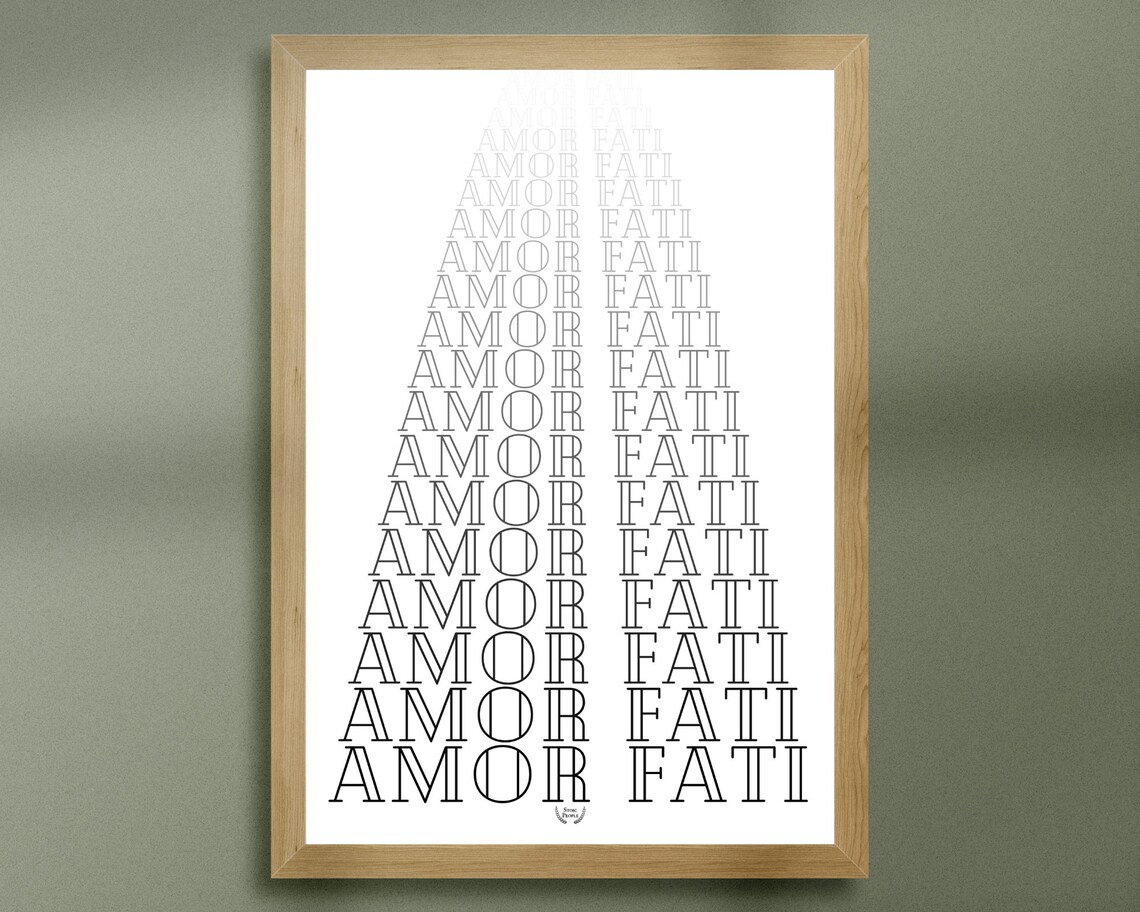 Amor Fati Wall Art Print Stoicism Amor Fati Poster