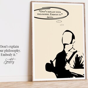 Stoisches Poster Epiktet-Zitat-Kunstdruck, erklären Sie nicht Ihre Philosophie, philosophisches Zitat Poster, inspirierender Druck, Selbstwachstumsmentalität