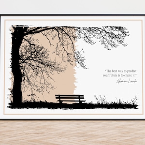President Abraham Lincoln Quote Print, &quot;The Best Way to Predict your Future&quot; Famous Quote Abraham Lincoln Poster Print, Stoic Art Home Decor