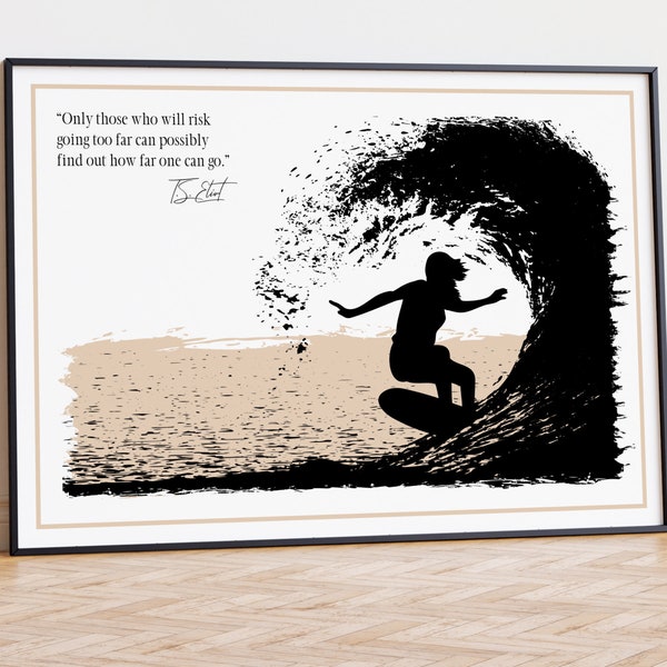 T.S. Eliot Quote Print, TS Eliot literary Art Print, Only those who will risk going too far, T S Eliot Art Print, Bookish gift for Readers