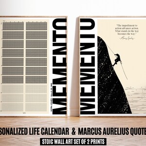 May include: A set of two framed wall art prints. One features a life calendar grid, the other a climber ascending a mountain with a quote. The word "MEMENTO" is vertically printed on each. The bottom text reads "PERSONALIZED LIFE CALENDAR & MARCUS AURELIUS QUOTE ART".