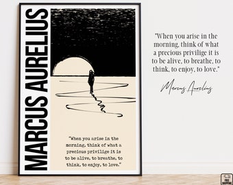 May include: Black and white illustration of a person walking towards a sunrise with the quote "When you arise in the morning, think of what a precious privilege it is to be alive, to breathe, to think, to enjoy, to love." by Marcus Aurelius.