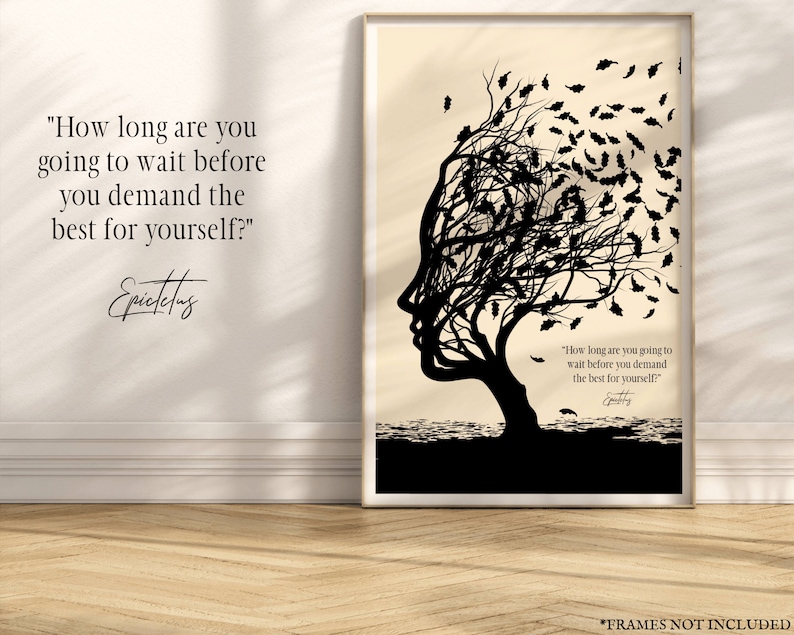 Epictetus Quote Art in this Stoicism Print for Wall about stoic Control Quote Poster. Stoicism and Epictetus Art Print in this modern Stoicism Artwork. This is a Stoic Gift for Him, a motivational gift for your home, a book lover gift, live this time
