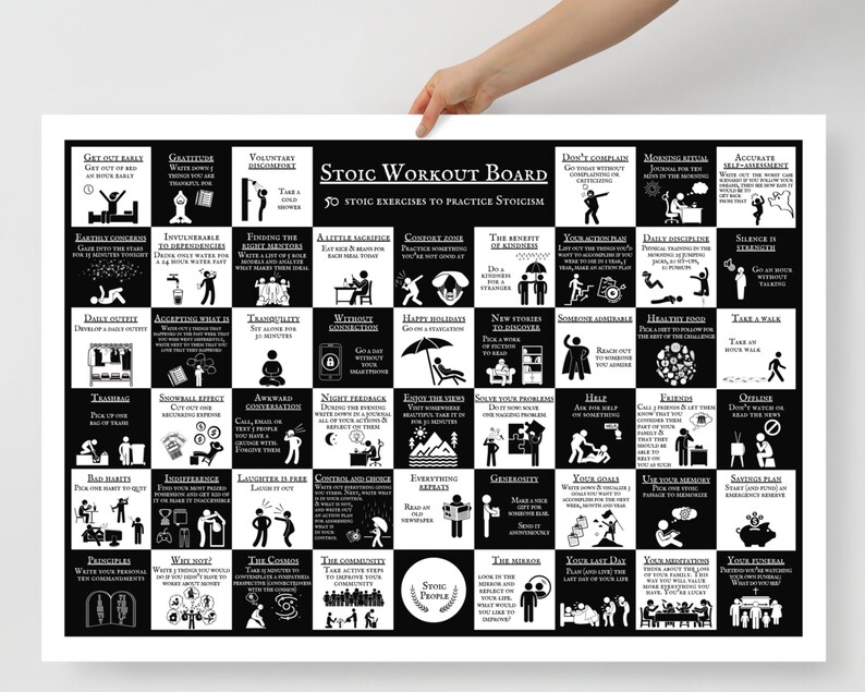 May include: Black and white poster with a grid of 50 squares, each containing a different Stoic exercise. The poster is titled "Stoic Workout Board: 50 Stoic Exercises to Practice Stoicism".