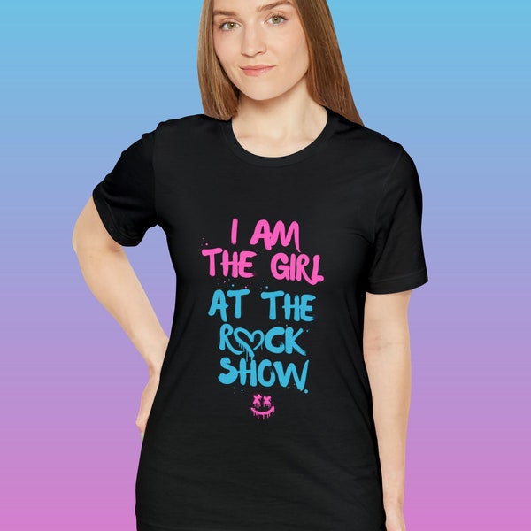 I Am the Girl At the Rock Show Shirt, 90s Concert T-Shirt Gift For Her Pop Punk Rock Emo Pink & Blue Distressed Text
