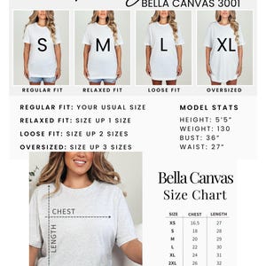 May include: Bella Canvas 3001 size chart with measurements in inches for chest and length. The chart includes sizes XS to 5XL. The chart also includes a model's stats with height, weight, bust, and waist measurements.