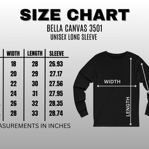 May include: Size chart for Bella Canvas 3501 unisex long sleeve shirts. The chart shows measurements in inches for width, length, and sleeve length for sizes S through 3XL.