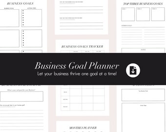 May include: A white and black Business Goal Planner with various sections for tracking goals, action steps, and monthly planning. The planner includes the text "Business Goal Planner" and "Let your business thrive one goal at a time!"