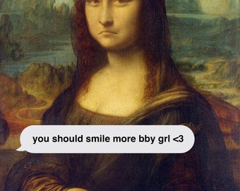 Smile More, Mona Lisa : Digital download, Artwork, Digital print