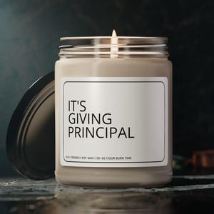 It&#39;s Giving Principal Gift For Principal Candle Back To School Gift Principal Month Gift For Coworker Gift For Christmas