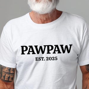 Custom Pawpaw Shirt, New Papa Gift, Father&#39;s Day Shirt, Gift for Dad, Gift for Grandpa, New Pop Pop shirt, Poppy Gift, Birthday Gift Dad