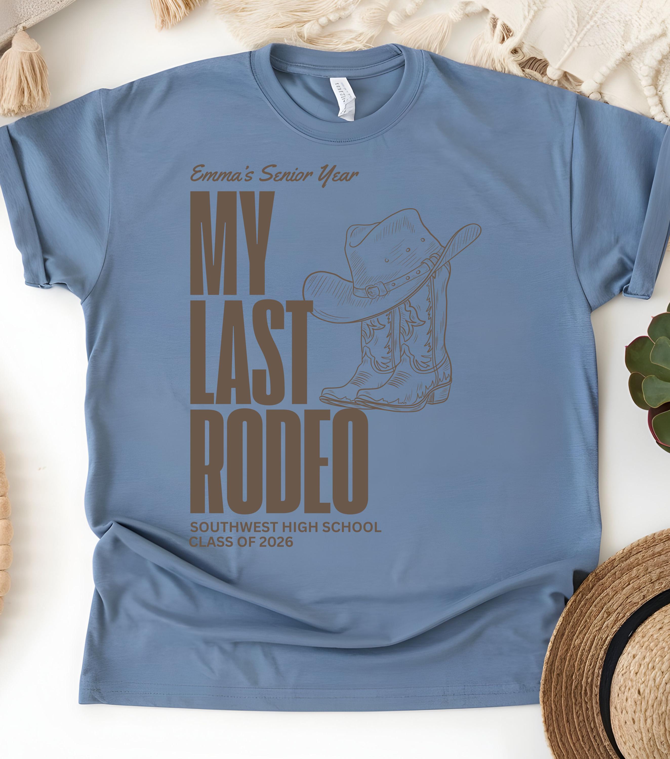Personalized 2026 Senior Shirt Last Rodeo Senior Gift Class of 2026 ...