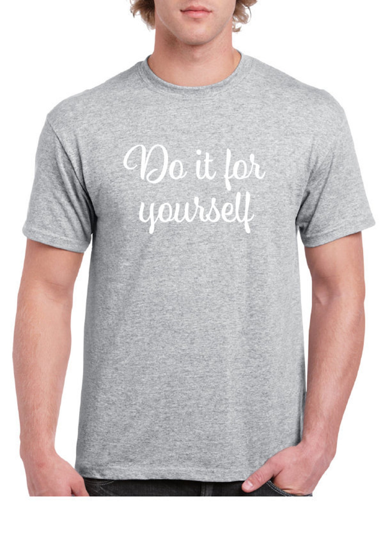 Do It For Yourself Tshirt Unisex motivational slogan tshirt Etsy