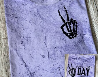 Comfort Colors Color Blast Shirt, Have the Day you Deserve Shirt, Comfort Colors Have the Day You Deserve Shirt, Comfort Colors Shirt